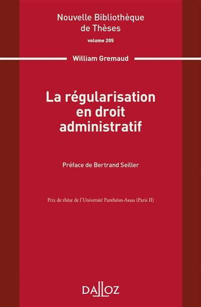 La régularisation en droit administratif