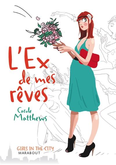 L'ex de mes rêves