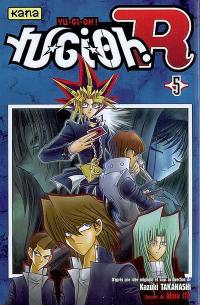 Yu-Gi-Oh ! R. Vol. 5