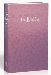 La Bible : Segond 21