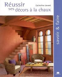 Réussir ses décors à la chaux