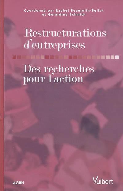 Restructuration d'entreprises : des recherches pour l'action