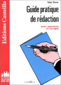 Guide pratique de la rédaction