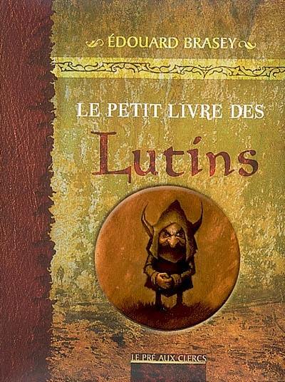 Le petit livre des lutins