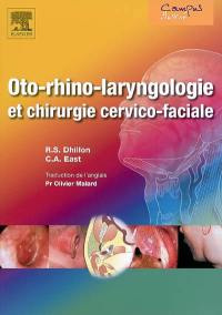 Oto-rhino-laryngologie et chirurgie cervico-faciale