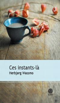 Ces instants-là