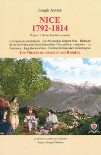 Nice, 1792-1814 : les milices du comté et les barbets