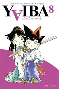 Yaiba : raijin-ken samurai Yaiba kurogane. Vol. 8