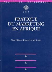 Pratique du marketing en Afrique