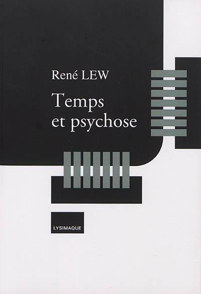 Temps et psychose