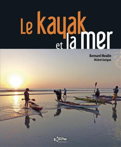 Le kayak et la mer