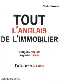 Tout l'anglais de l'immobilier