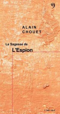 La sagesse de l'espion