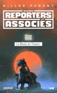 Le blues du Titanic