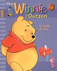 Winnie l'ourson. Vol. 4. Un drôle de rêve