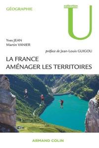 La France : aménager les territoires