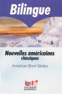 Nouvelles classiques américaines. American short stories