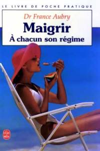 Maigrir : à chacun son régime