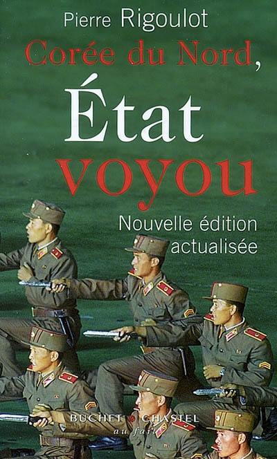 Corée du Nord, État voyou