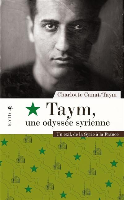 Taym, une odyssée syrienne : un exil, de la Syrie à la France