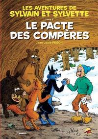 Sylvain et Sylvette. Vol. 5. Le pacte des compères