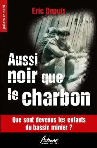 Aussi noir que le charbon