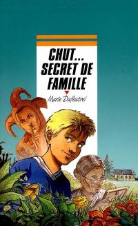 Chut... secret de famille