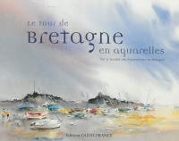 Le tour de Bretagne en aquarelles