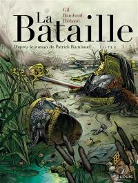 La bataille. Vol. 3