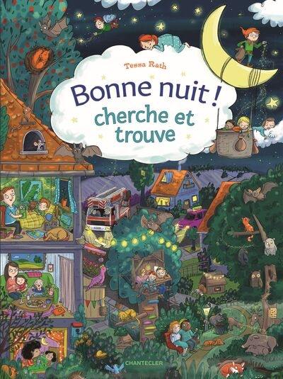 Bonne nuit ! : cherche et trouve