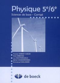 Physique 5e-6e : sciences de base, corrigé