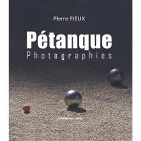 Pétanque : photographies