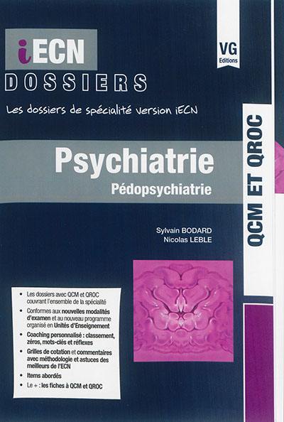 Psychiatrie, pédopsychiatrie