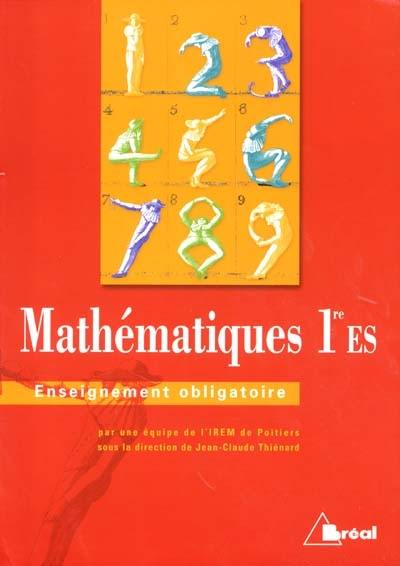 Mathématiques, 1re ES : enseignement obligatoire