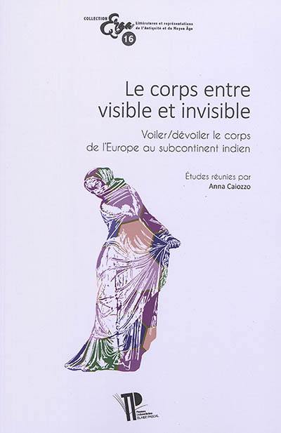 Le corps entre visible et invisible : voiler-dévoiler le corps de l'Europe au subcontinent indien