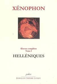 Oeuvres complètes. Vol. 1. Helléniques