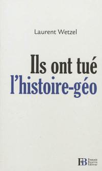 Ils ont tué l'histoire-géo