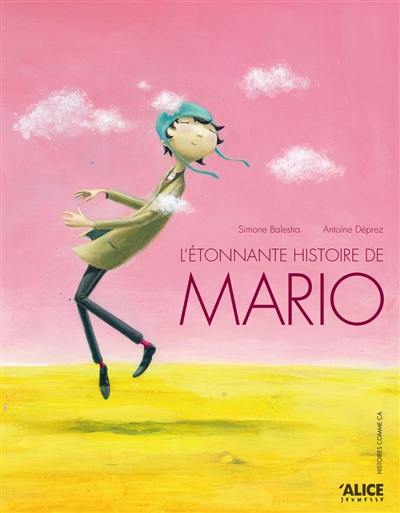 L'étonnante histoire de Mario