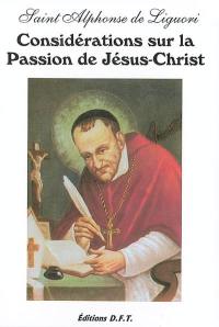 Considérations sur la Passion du Christ