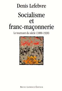 Socialisme et franc-maçonnerie