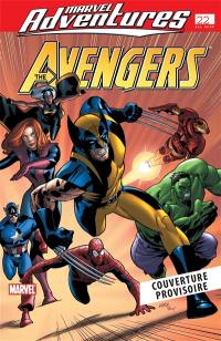 Marvel adventures. Les aventures des Avengers. Vol. 5