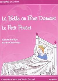 La Belle au bois dormant. Le Petit Poucet