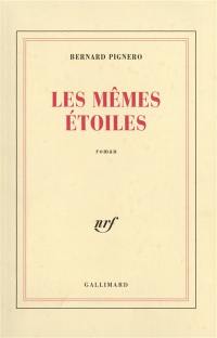 Les mêmes étoiles