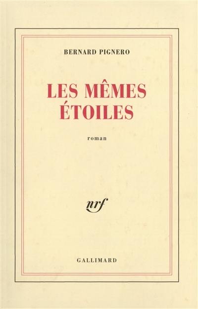 Les mêmes étoiles