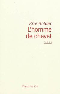 L'homme de chevet