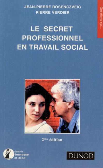 Le secret professionnel en travail social