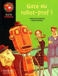 Gare au robot-prof !