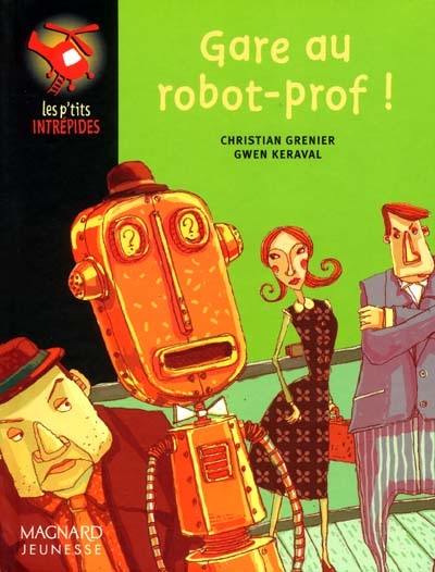 Gare au robot-prof !