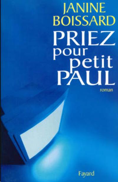 Priez pour Petit Paul