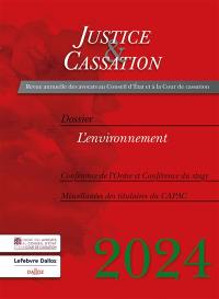 Justice & cassation, n° 2024. L'environnement